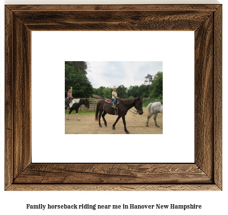 family horseback riding near me in Hanover, New Hampshire